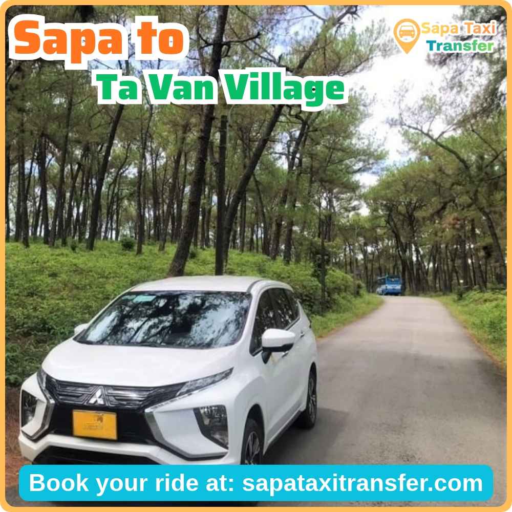 Private car transfer from Sapa to Ta Van Village