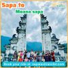 Sapa to Moana Sapa taxi – private transfer and sightseeing service
